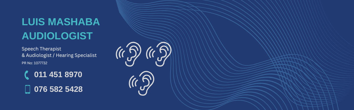 LUIS MASHABA AUDIOLOGIST